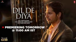 Dil De Diya Hai Lyrics Thank God 300x168 1 2